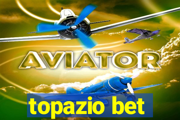 topazio bet